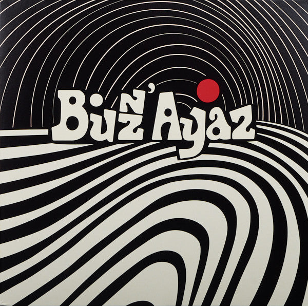 BUZZ' AYAZ - BUZZ' AYAZ