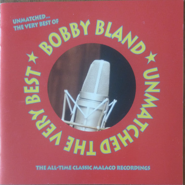 BLAND,BOBBY - UNMATCHED THE VERY BEST