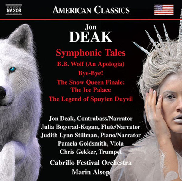 CABRILLO FESTIVAL ORCHESTRA - DEAK: SYMPHONIC TALES