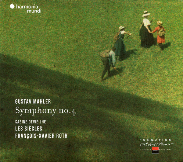 ROTH,FRANÇOIS-XAVIER; LES SIECLES, SABINE DEVIEILHE - MAHLER: SYMPHONY NO. 4
