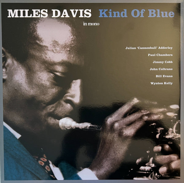 DAVIS,MILES - KIND OF BLUE (MONO/180G)
