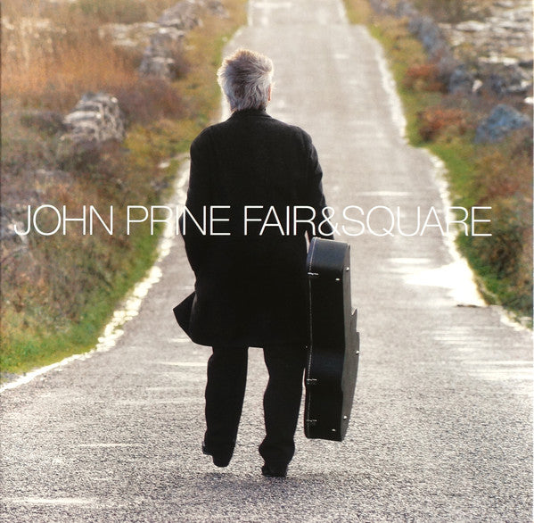 PRINE JOHN - FAIR & SQUARE LP