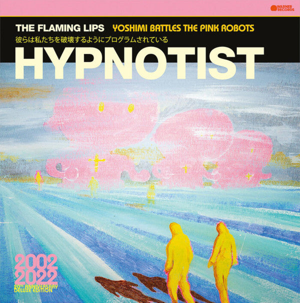 FLAMING LIPS - PSYCHEDELIC HYPNOTIST DAYDREAM