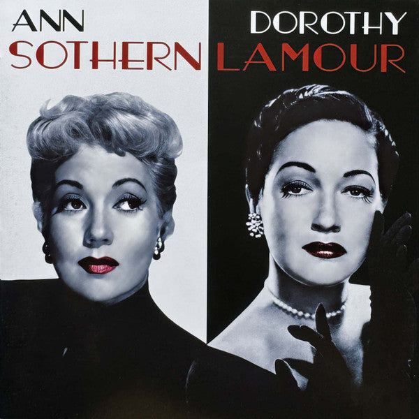 SOTHERN ANN/DOROTHY LAMOUR - SOTHERN LAMOUR