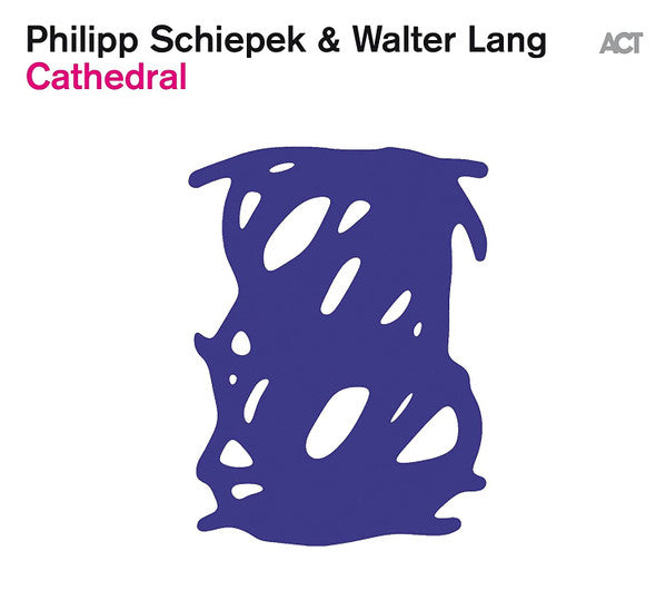 SCHIEPEK,PHILIPP & WALTER LANG - CATHEDRAL