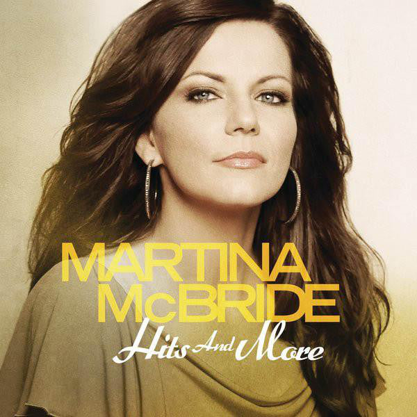 MCBRIDE,MARTINA - HITS & MORE