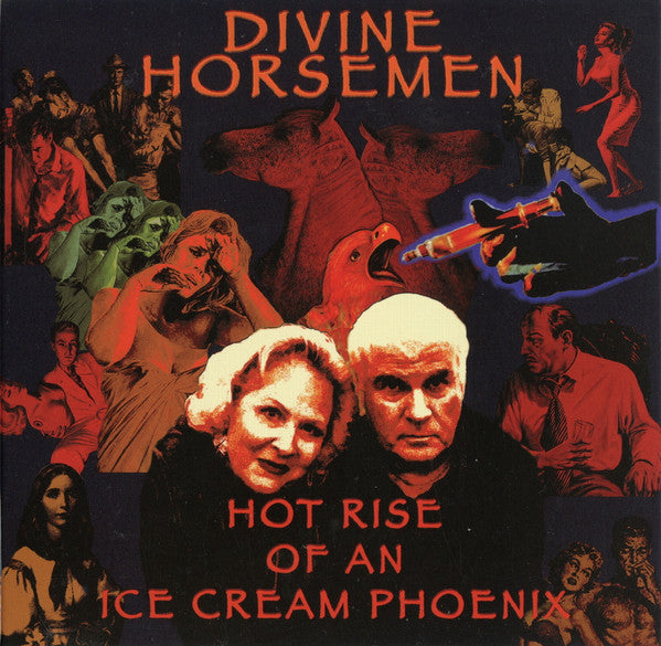 DIVINE HORSEMEN - HOT RISE OF AN ICE CREAM PHOENIX