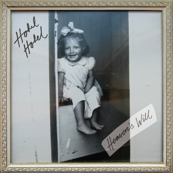 HOTEL HOTEL - HEAVEN'S WILL