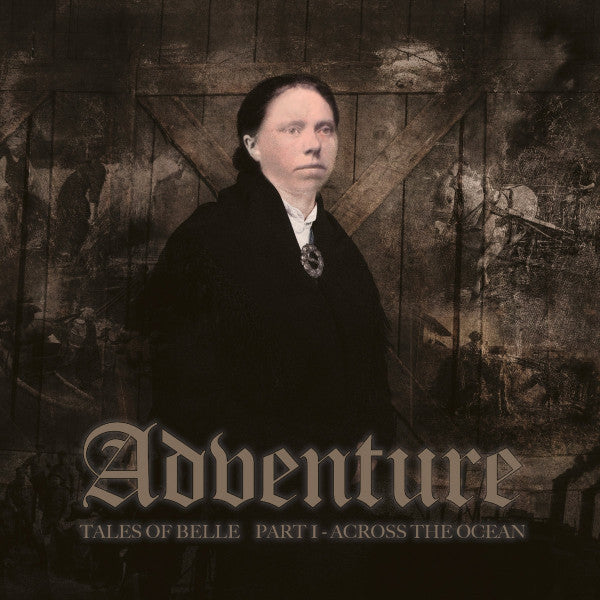 ADVENTURE - TALES OF BELLE PART 1: ACROSS THE OCEAN
