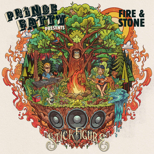 STICK FIGURE X PRINCE FATTY - FIRE & STONE