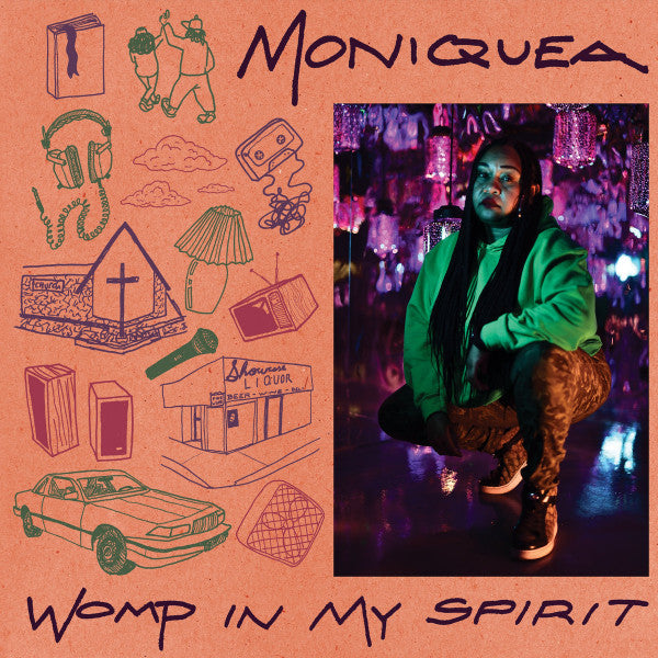 MONIQUEA - WOMP IN MY SPIRIT