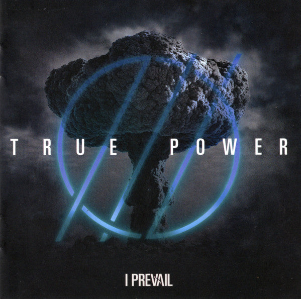 I PREVAIL - TRUE POWER