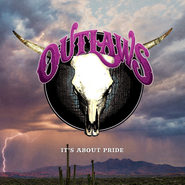OUTLAWS - IT'S ABOUT PRIDE