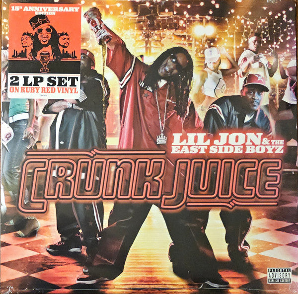 LIL JON & THE EAST SIDE BOYZ - CRUNK JUICE (2LP)