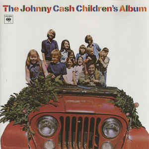 CASH,JOHNNY - JOHNNY CASH CHILDREN'S ALBUM