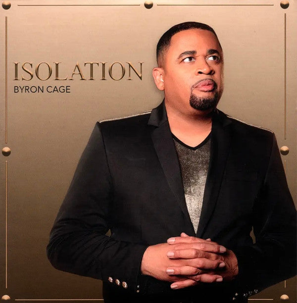 CAGE,BYRON - ISOLATION