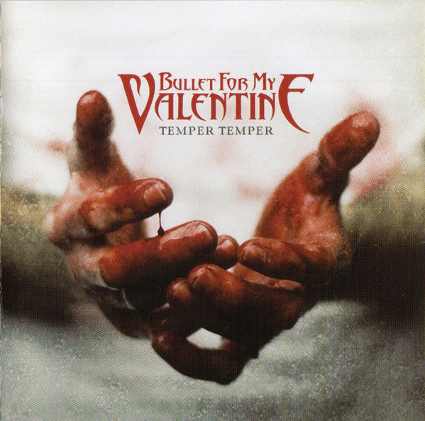 BULLET FOR MY VALENTINE - TEMPER TEMPER