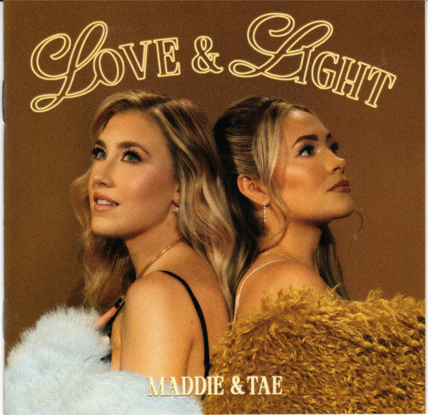MADDIE & TAE - LOVE & LIGHT