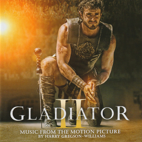 GREGSON-WILLIAMS,HARRY - GLADIATOR II (MUSIC FROM THE MOTION PICTURE)