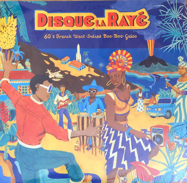 VARIOUS ARTISTS - DISQUE LA RAYE: 60'S FRENCH WEST-INDIES BOO-BOO-GALOO
