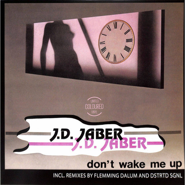 J.D. JABER - DON'T WAKE ME UP