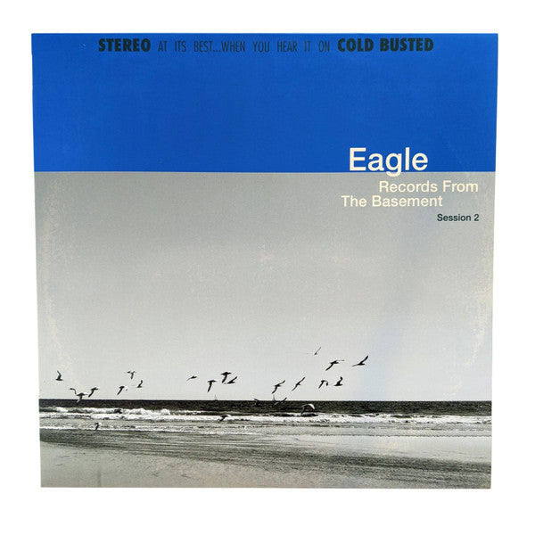 EAGLE - RECORD FROM THE BASEMENT SESSION 2 (BLUE VINYL)