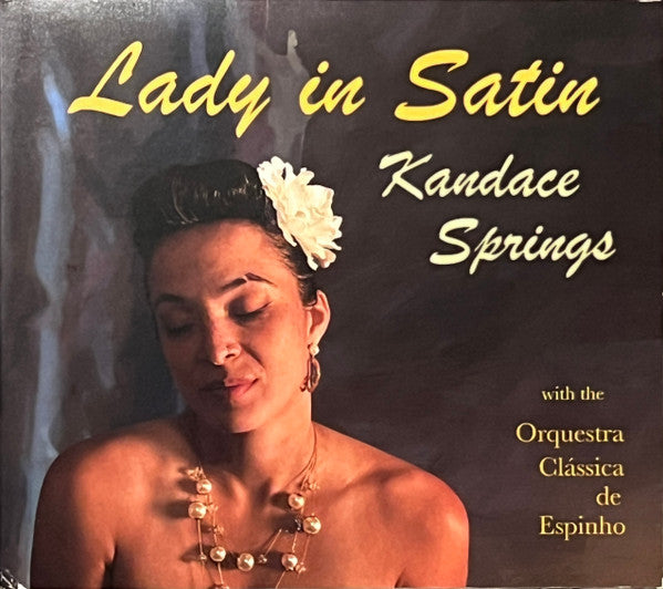 SPRINGS,KANDACE - LADY IN SATIN