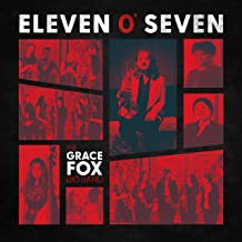 FOX,GRACE - ELEVEN O' SEVEN