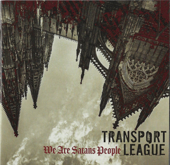 TRANSPORT LEAGUE - WE ARE SATANS PEOPLE