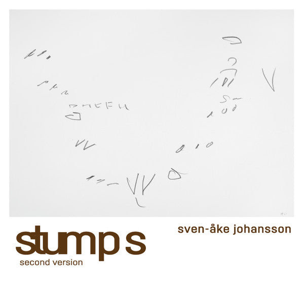 JOHANSSON,SVEN-AKE - STUMPS: SECOND VERSION