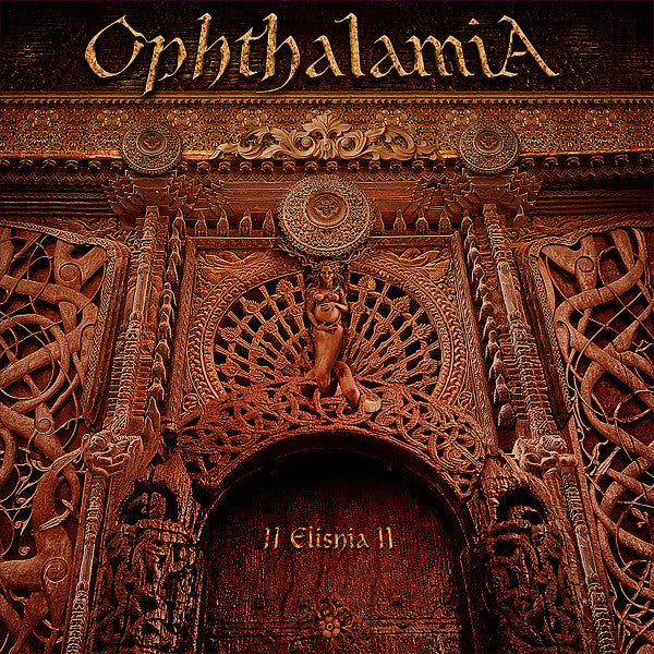 OPHTHALAMIA - II ELISHIA II
