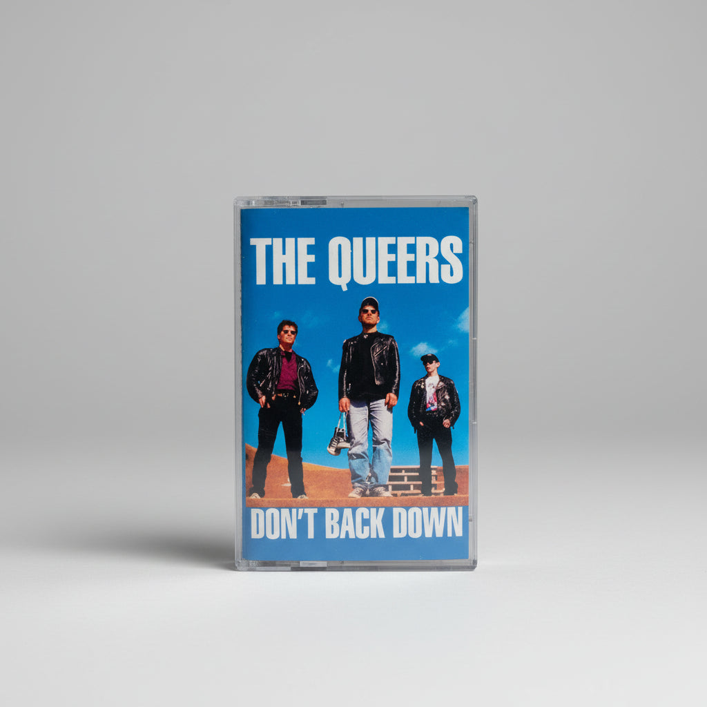 QUEERS - DON'T BACK DOWN