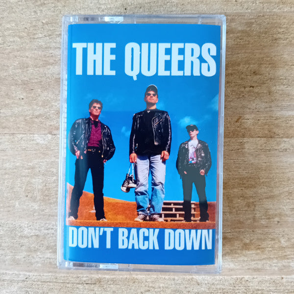 QUEERS - DON'T BACK DOWN