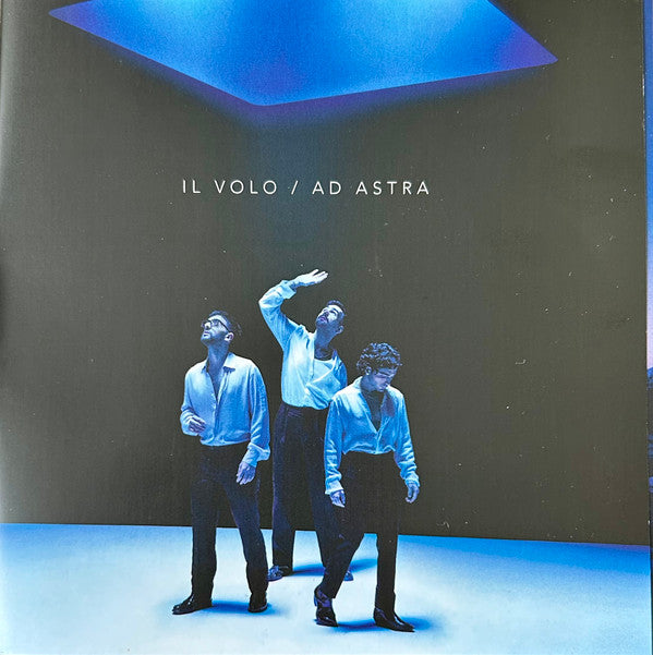 IL VOLO - AD ASTRA