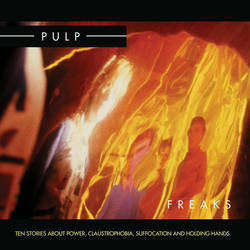 PULP - FREAKS