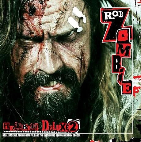 ROB ZOMBIE - HELLBILLY DELUXE 2