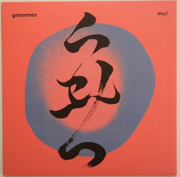 GNOOMES - MU!