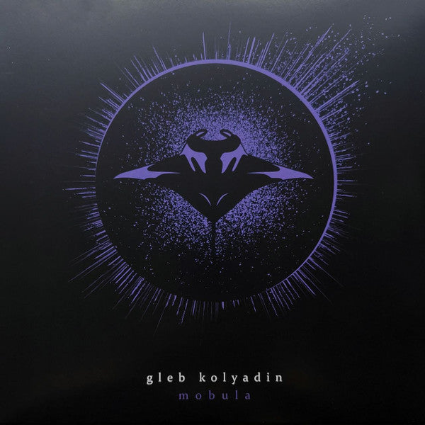 KOLYADIN,GLEB (IAMTHEMORNING) - MOBULA
