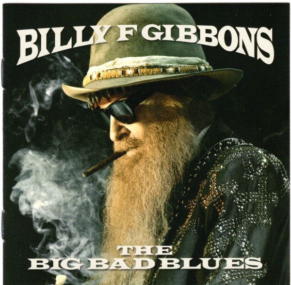 GIBBONS,BILLY F - BIG BAD BLUES