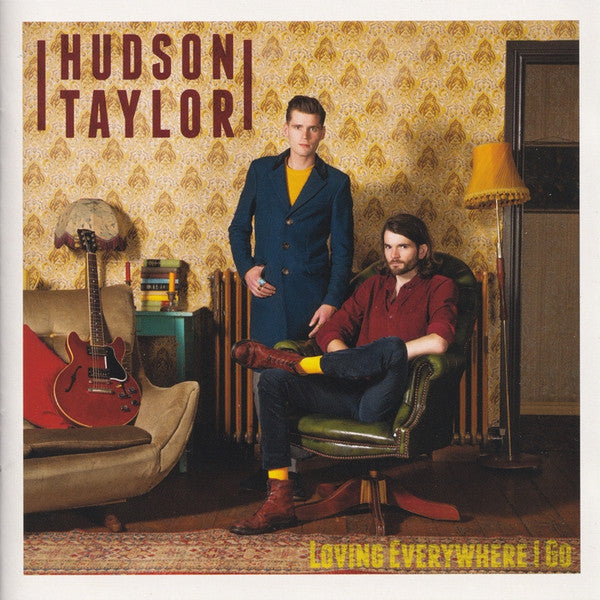 HUDSON,TAYLOR - LOVING EVERYWHERE I GO