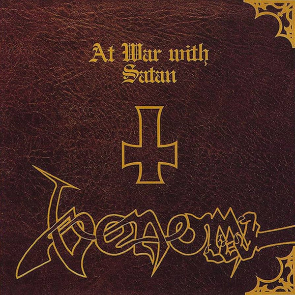 VENOM - AT WAR WITH SATAN