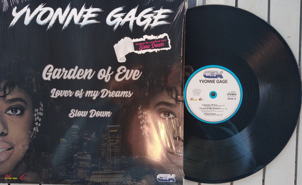 GAGE,YVONNE - GARDEN OF EVE/LOVER OF MY DREAMS/SLOW DOWN
