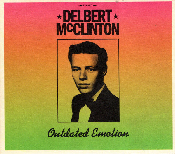 MCCLINTON,DELBERT - OUTDATED EMOTION
