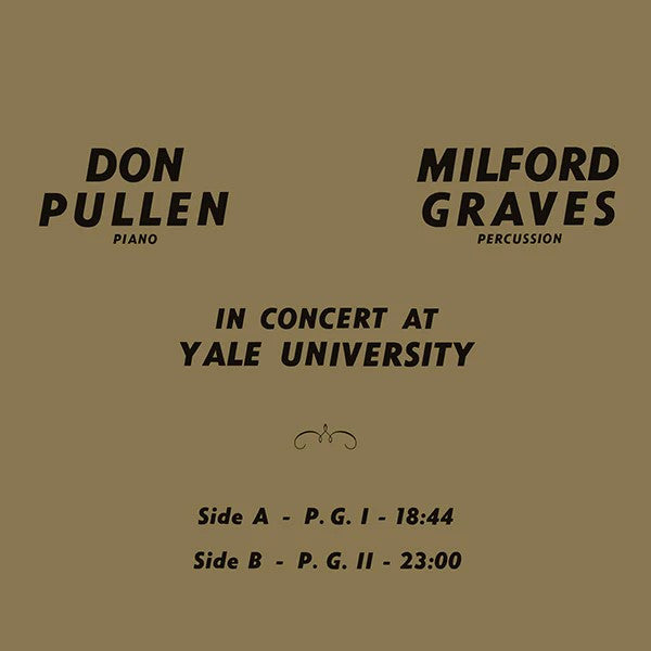 GRAVES,MILFORD; DON PULLEN - IN CONCERT AT YALE UNIVERSITY