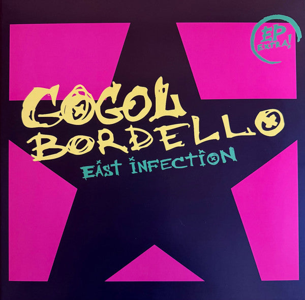 GOGOL BORDELLO - EAST INFECTION