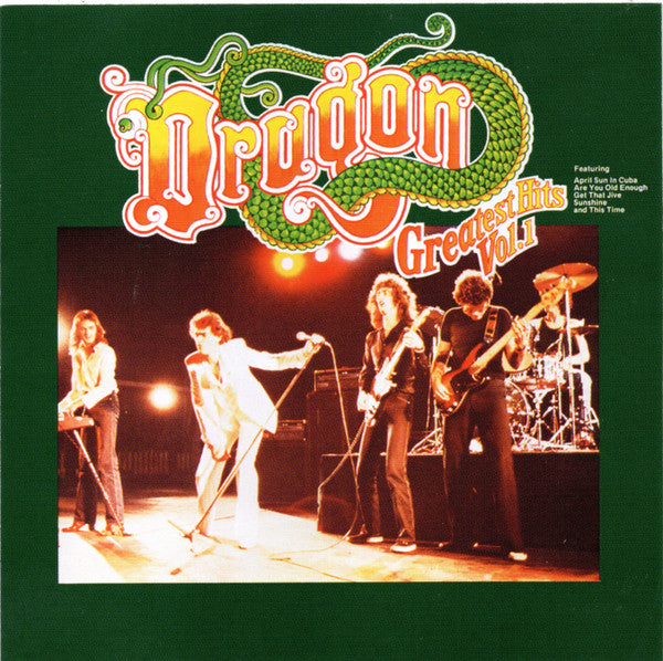 DRAGON - DRAGONS GREATEST HITS VOL. 1