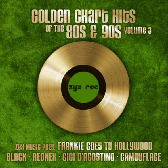 VARIOUS ARTISTS - GOLDEN CHART HITS OF THE 80S &