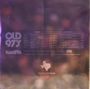 OLD 97'S - TWELFTH (TEXAS EDITION)