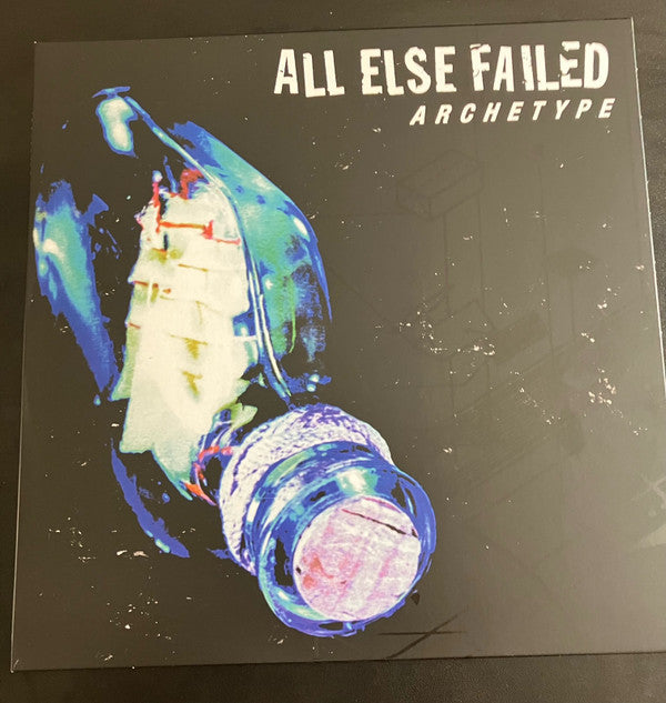 ALL ELSE FAILED - ARCHETYPE