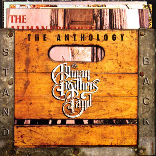 ALLMAN BROTHERS BAND - STAND BACK: ANTHOLOGY